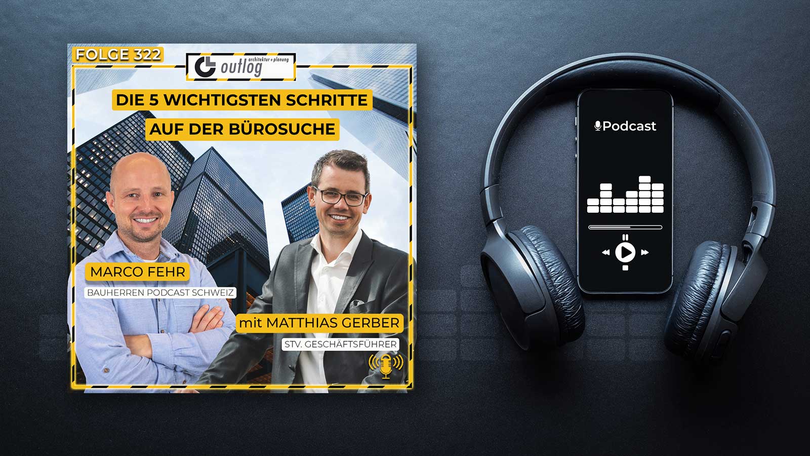 Cover Podcast-Folge 301: Die 5 wichtigsten Schritte auf der Bürosuche